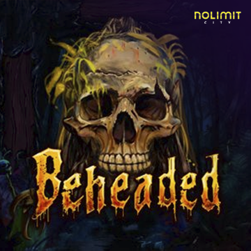 NolimitCity : Beheaded - SADABET138