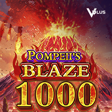 Pompeii``s Blaze 1000 - SADABET138