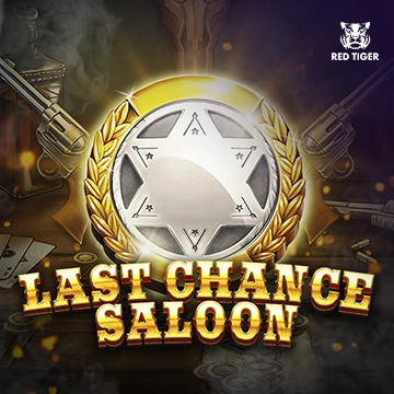 Redtiger : Last Chance Saloon - SADABET138